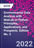 Environmental Data Analysis with MatLab or Python. Principles, Applications, and Prospects. Edition No. 3- Product Image