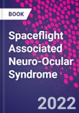 Spaceflight Associated Neuro-Ocular Syndrome- Product Image