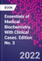 Essentials of Medical Biochemistry. With Clinical Cases. Edition No. 3 - Product Thumbnail Image
