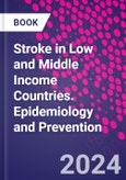Stroke in Low and Middle Income Countries. Epidemiology and Prevention- Product Image