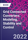 Grid Connected Converters. Modeling, Stability and Control- Product Image