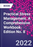 Practical Stress Management. A Comprehensive Workbook. Edition No. 8- Product Image