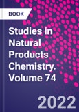 Studies in Natural Products Chemistry. Volume 74- Product Image