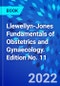 Llewellyn-Jones Fundamentals of Obstetrics and Gynaecology. Edition No. 11 - Product Image