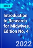Introduction to Research for Midwives. Edition No. 4- Product Image