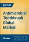 Antimicrobial Toothbrush Global Market Insights 2023, Analysis and Forecast to 2028, by Manufacturers, Regions, Technology, Application, Product Type - Product Thumbnail Image