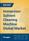 Immersion Solvent Cleaning Machine Global Market Insights 2023, Analysis and Forecast to 2028, by Manufacturers, Regions, Technology, Application, Product Type - Product Image