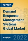 Demand Response Management Systems Global Market Insights 2022, Analysis and Forecast to 2027, by Market Participants, Regions, Technology, Application, Product Type- Product Image