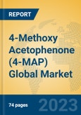 4-Methoxy Acetophenone (4-MAP) Global Market Insights 2023, Analysis and Forecast to 2028, by Manufacturers, Regions, Technology, Application, Product Type- Product Image