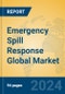 Emergency Spill Response Global Market Insights 2024, Analysis and Forecast to 2029, by Manufacturers, Regions, Technology, Application - Product Thumbnail Image