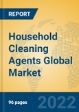 Household Cleaning Agents Global Market Insights 2022, Analysis and Forecast to 2027, by Manufacturers, Regions, Technology, Application, Product Type- Product Image