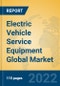 Electric Vehicle Service Equipment Global Market Insights 2022, Analysis and Forecast to 2027, by Manufacturers, Regions, Technology, Application, Product Type - Product Thumbnail Image