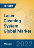 Laser Cleaning System Global Market Insights 2022, Analysis and Forecast to 2027, by Manufacturers, Regions, Technology, Application, Product Type- Product Image