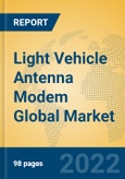 Light Vehicle Antenna Modem Global Market Insights 2022, Analysis and Forecast to 2027, by Manufacturers, Regions, Technology, Application, Product Type- Product Image