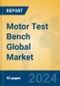 Motor Test Bench Global Market Insights 2024, Analysis and Forecast to 2029, by Manufacturers, Regions, Technology, Application, Product Type - Product Thumbnail Image