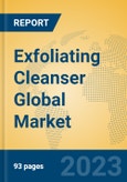 Exfoliating Cleanser Global Market Insights 2023, Analysis and Forecast to 2028, by Manufacturers, Regions, Technology, Application, Product Type- Product Image