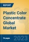 Plastic Color Concentrate Global Market Insights 2023, Analysis and Forecast to 2028, by Manufacturers, Regions, Technology, Product Type - Product Image