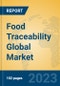 Food Traceability Global Market Insights 2023, Analysis and Forecast to 2028, by Market Participants, Regions, Technology, Application, Product Type - Product Thumbnail Image