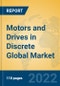 Motors and Drives in Discrete Global Market Insights 2022, Analysis and Forecast to 2027, by Manufacturers, Regions, Technology, Product Type - Product Thumbnail Image