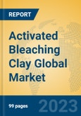 Activated Bleaching Clay Global Market Insights 2023, Analysis and Forecast to 2028, by Manufacturers, Regions, Technology, Application, Product Type- Product Image