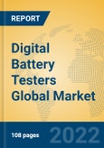 Digital Battery Testers Global Market Insights 2022, Analysis and Forecast to 2027, by Manufacturers, Regions, Technology, Product Type- Product Image