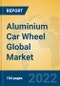 Aluminium Car Wheel Global Market Insights 2022, Analysis and Forecast to 2027, by Manufacturers, Regions, Technology, Application - Product Thumbnail Image