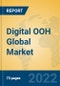 Digital OOH Global Market Insights 2022, Analysis and Forecast to 2027, by Manufacturers, Regions, Technology, Application, Product Type - Product Thumbnail Image