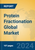 Protein Fractionation Global Market Insights 2024, Analysis and Forecast to 2029, by Manufacturers, Regions, Technology, Application- Product Image