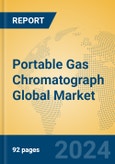 Portable Gas Chromatograph Global Market Insights 2024, Analysis and Forecast to 2029, by Manufacturers, Regions, Technology, Application, Product Type- Product Image