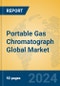 Portable Gas Chromatograph Global Market Insights 2023, Analysis and Forecast to 2028, by Manufacturers, Regions, Technology, Application, Product Type - Product Image