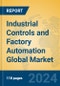 Industrial Controls and Factory Automation Global Market Insights 2024, Analysis and Forecast to 2029, by Manufacturers, Regions, Technology - Product Image