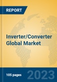 Inverter/Converter Global Market Insights 2023, Analysis and Forecast to 2028, by Manufacturers, Regions, Technology, Application, Product Type- Product Image