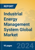 Industrial Energy Management System Global Market Insights 2024, Analysis and Forecast to 2029, by Manufacturers, Regions, Technology, Product Type- Product Image
