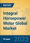 Integral Horsepower Motor Global Market Insights 2023, Analysis and Forecast to 2028, by Manufacturers, Regions, Technology, Application, Product Type - Product Thumbnail Image