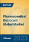 Pharmaceutical Desiccant Global Market Insights 2023, Analysis and Forecast to 2028, by Manufacturers, Regions, Technology, Application, Product Type - Product Image
