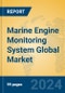 Marine Engine Monitoring System Global Market Insights 2024, Analysis and Forecast to 2029, by Manufacturers, Regions, Technology, Application, Product Type - Product Image