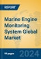 Marine Engine Monitoring System Global Market Insights 2023, Analysis and Forecast to 2028, by Manufacturers, Regions, Technology, Application, Product Type - Product Thumbnail Image