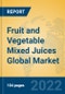 Fruit and Vegetable Mixed Juices Global Market Insights 2022, Analysis and Forecast to 2027, by Manufacturers, Regions, Technology, Application, Product Type - Product Image