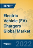 Electric Vehicle (EV) Chargers Global Market Insights 2022, Analysis and Forecast to 2027, by Manufacturers, Regions, Technology, Application, Product Type- Product Image