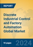 Discrete Industrial Control and Factory Automation Global Market Insights 2022, Analysis and Forecast to 2027, by Manufacturers, Regions, Technology, Application- Product Image