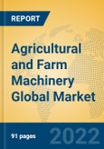 Agricultural and Farm Machinery Global Market Insights 2022, Analysis and Forecast to 2027, by Manufacturers, Regions, Technology, Application- Product Image