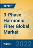 3-Phase Harmonic Filter Global Market Insights 2022, Analysis and Forecast to 2027, by Manufacturers, Regions, Technology, Application, Product Type- Product Image