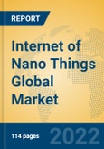 Internet of Nano Things Global Market Insights 2022, Analysis and Forecast to 2027, by Market Participants, Regions, Technology, Product Type- Product Image