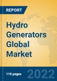 Hydro Generators Global Market Insights 2022, Analysis and Forecast to 2027, by Manufacturers, Regions, Technology, Application, Product Type- Product Image