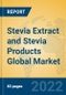 Stevia Extract and Stevia Products Global Market Insights 2022, Analysis and Forecast to 2027, by Manufacturers, Regions, Technology, Application - Product Thumbnail Image