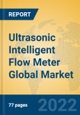 Ultrasonic Intelligent Flow Meter Global Market Insights 2022, Analysis and Forecast to 2027, by Manufacturers, Regions, Technology, Application, Product Type- Product Image