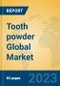 Tooth powder Global Market Insights 2023, Analysis and Forecast to 2028, by Manufacturers, Regions, Technology, Application, Product Type - Product Image
