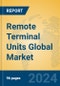 Remote Terminal Units Global Market Insights 2023, Analysis and Forecast to 2028, by Manufacturers, Regions, Technology, Product Type - Product Thumbnail Image