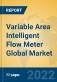 Variable Area Intelligent Flow Meter Global Market Insights 2022, Analysis and Forecast to 2027, by Manufacturers, Regions, Technology, Application, Product Type- Product Image