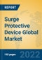 Surge Protective Device Global Market Insights 2022, Analysis and Forecast to 2027, by Manufacturers, Regions, Technology, Application, Product Type - Product Image